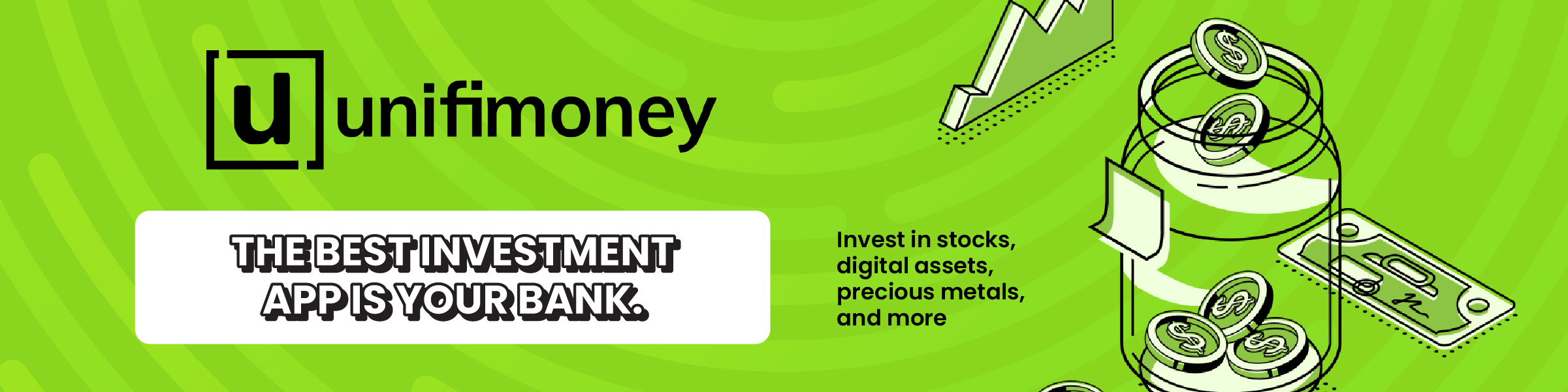 Unifimoney header. Get a $5 trading credit to jumpstart your Unifimoney account.